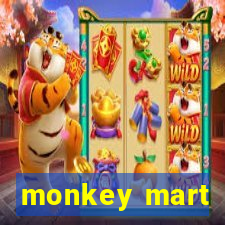 monkey mart